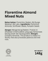 Florentine Almond Mixed Nuts - FORTU®