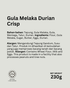 Gula Melaka Durian Crisp - FORTU®